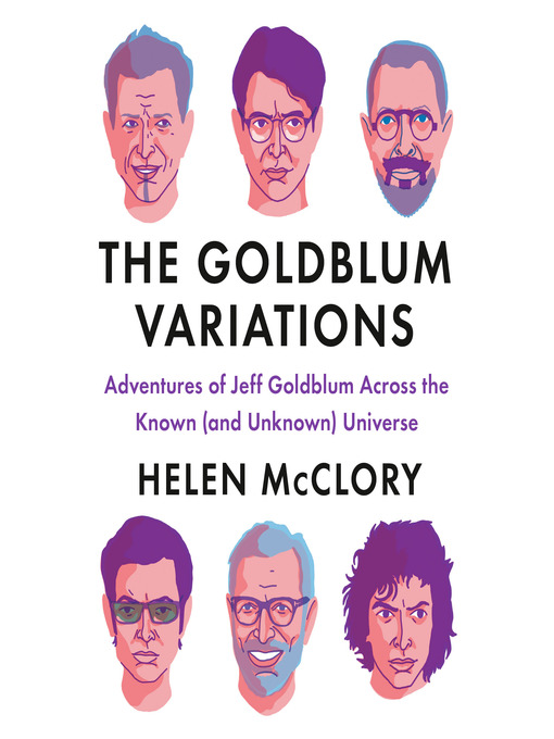 Title details for The Goldblum Variations by Helen McClory - Available